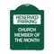 Signmission Designer Series Church Member of Month, Green & White Aluminum Sign, 18" x 24", GW-1824-24277 A-DES-GW-1824-24277 - alternate 1